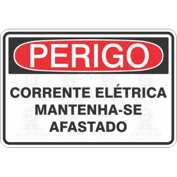 Corrente elétrica, mantenha-se afastado